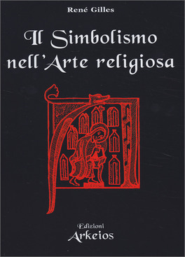Il Simbolismo nell'Arte Religiosa — Libro - 1