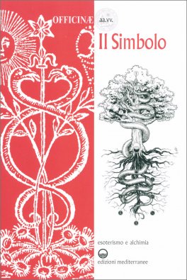 Il Simbolo - Esoterismo e Alchimia — Libro - 1