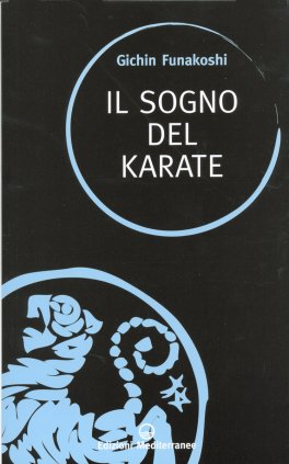 Il Sogno del Karate — Libro - 1