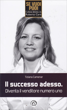Il Successo Adesso — Libro - 1