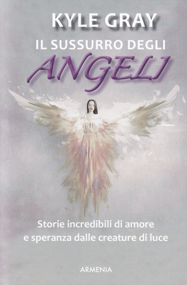 Il Sussurro degli Angeli — Libro - 1