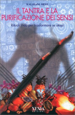 Il Tantra e la Purificazione dei Sensi — Libro - 1