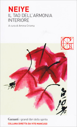 Neiye - Il Tao dell'Armonia Interiore — Libro - 1