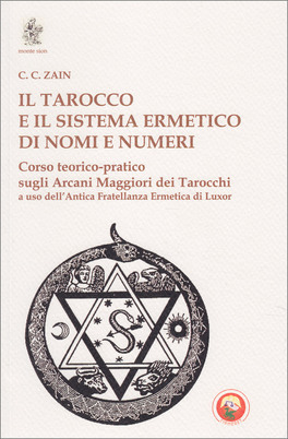 Il Tarocco e il Sistema Ermetico di Nomi e Numeri — Libro - 1