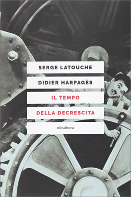 Il Tempo della Decrescita — Libro - 1