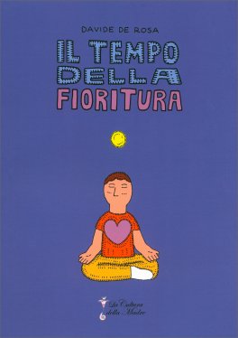 Il Tempo della Fioritura — Libro - 1