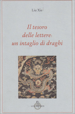 Il Tesoro delle Lettere: un Intaglio di Draghi  — Libro - 1