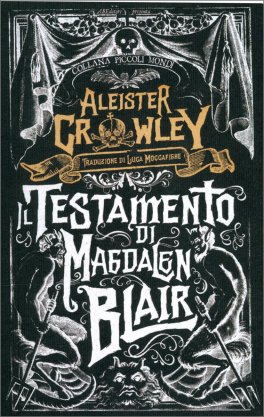 Il Testamento di Magdalen Blair — Libro - 1