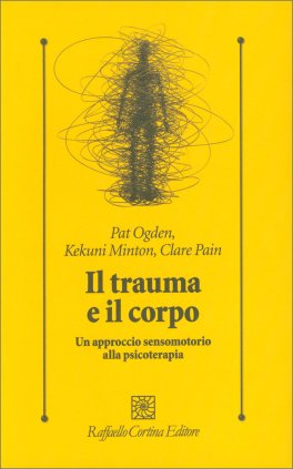 Il Trauma e il Corpo — Libro - 1