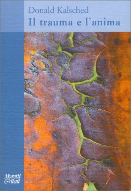 Il Trauma e l'Anima — Libro - 1