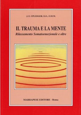 Il Trauma e la Mente  — Libro - 1