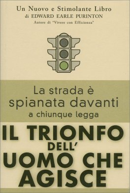 Il Trionfo dell’Uomo che Agisce — Libro - 1