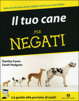 Il Tuo Cane per Negati