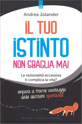 Il Tuo Istinto non sbaglia Mai — Libro - 1