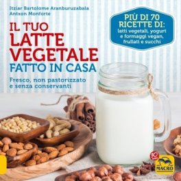 eBook - Il Tuo Latte Vegetale fatto in Casa — eBook - 1