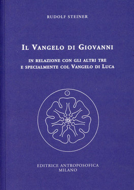 Il Vangelo di Giovanni in Relazione con gli altri tre e Specialmente col Vangelo di Luca  — Libro - 1
