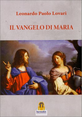 Il Vangelo di Maria — Libro - 1