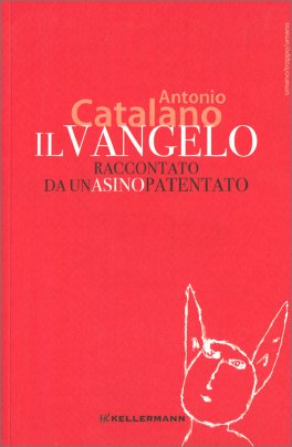 Il Vangelo raccontato da un Asino Patentato — Libro - 1