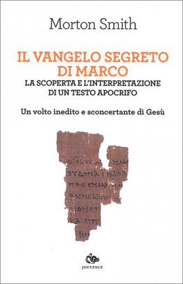 Il Vangelo Segreto di Marco — Libro - 1