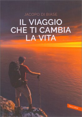 Il Viaggio Che ti Cambia la Vita — Libro - 1