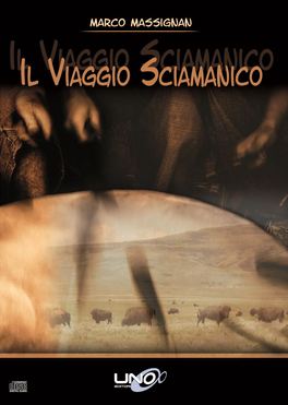 Il Viaggio Sciamanico - CD Audio — Libro - 1