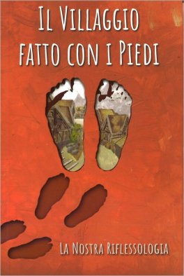 Il Villaggio fatto con i Piedi — Libro - 1