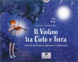 Il Violino tra Cielo e Terra - Libro per l'Allievo — Libro - 1