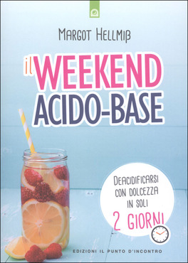 Il Weekend Acido-Base — Libro - 1