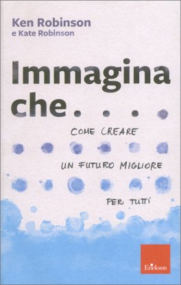 Immagina Che... — Libro - 1