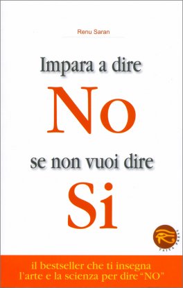 Impara a Dire No se Non Vuoi Dire Sì  — Libro - 1