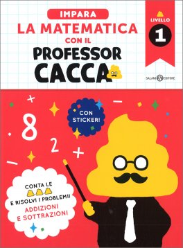 Impara la Matematica con il Professor Cacca — Libro - 1