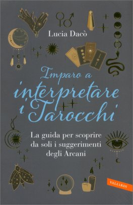 Imparo a Interpretare i Tarocchi — Libro - 1