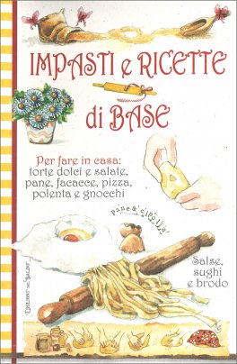Impasti e Ricette di Base — Libro - 1