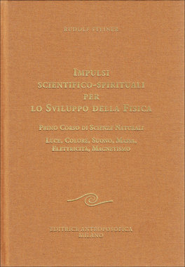 Impulsi Scientifico Spirituali per lo Sviluppo della Fisica  — Libro - 1