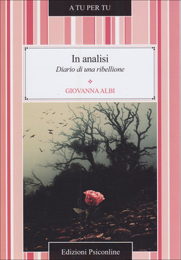 In Analisi - Diario di una ribellione  — Libro - 1