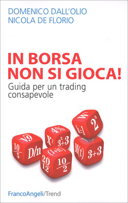In Borsa non si Gioca — Libro - 1