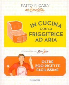 In Cucina con la Friggitrice ad Aria — Libro - 1