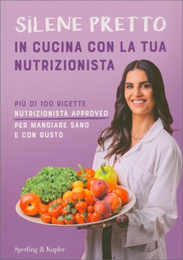 In Cucina con la Tua Nutrizionista — Libro - 1
