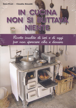 In Cucina non si Buttava via Niente — Libro - 1