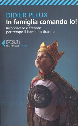 In Famiglia Comando Io! — Libro - 1
