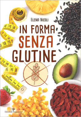 In Forma senza Glutine — Libro - 1