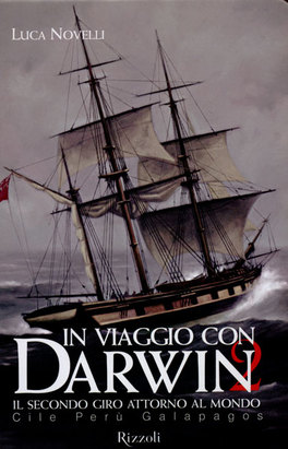 In Viaggio con Darwin - Vol. 2: Cile, Perù, Galapagos - Guida — Libro - 1
