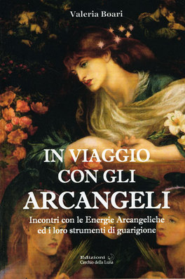 In Viaggio con gli Arcangeli  — Libro - 1