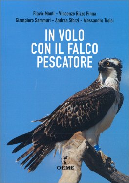 In Volo con il Falco Pescatore — Libro - 1