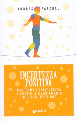 Incertezza Positiva — Libro - 1