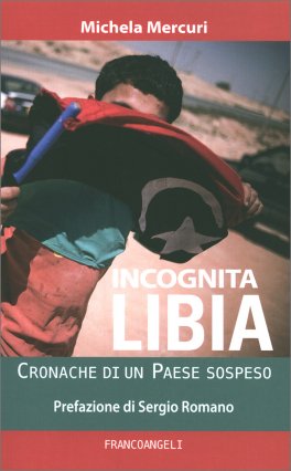 Incognita Libia — Libro - 1