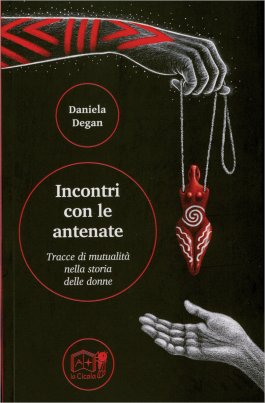 Incontri con le Antenate — Libro - 1