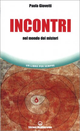 Incontri nel Mondo dei Misteri — Libro - 1