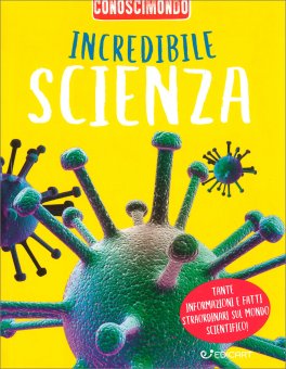 Incredibile Scienza — Libro - 1