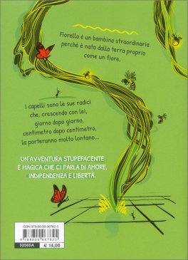 L'Incredibile Storia della Bambina Nata Come un Fiore — Libro - 2